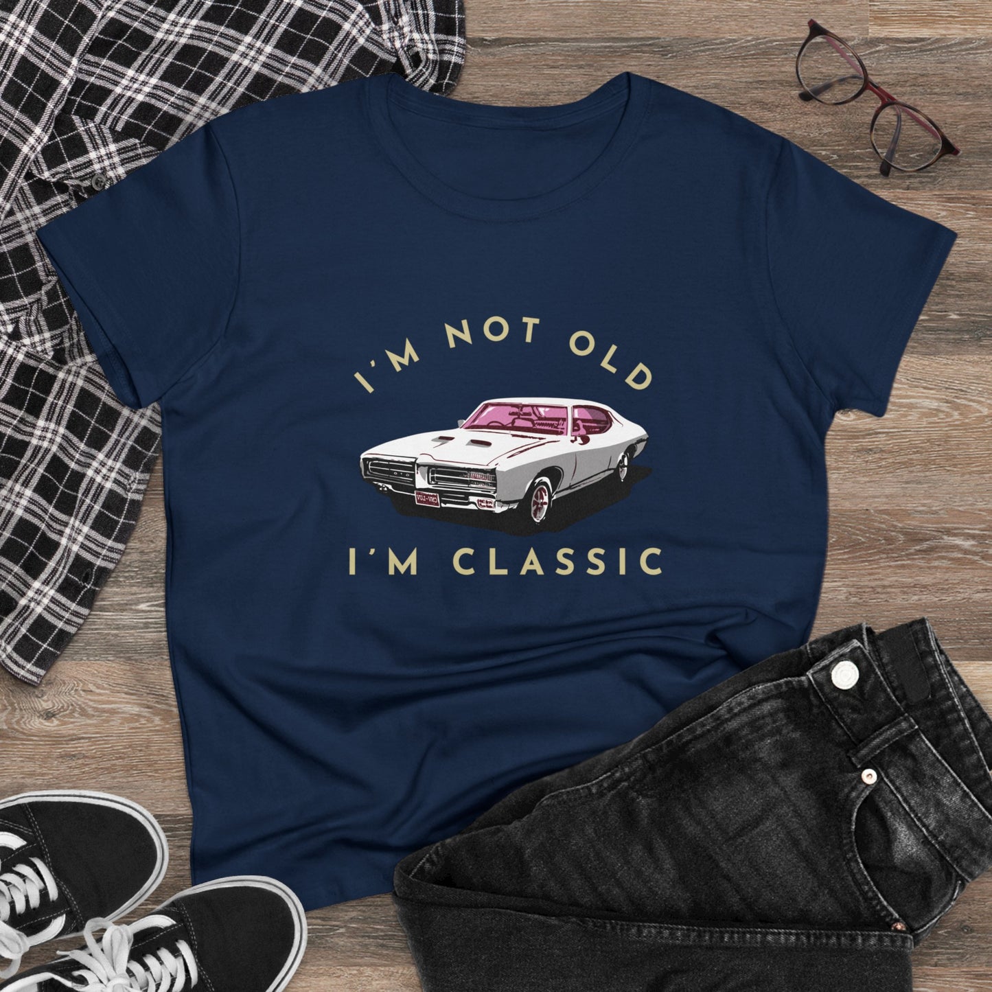 I'm Not Old I'm Classic- Funny, Sexy & Classy Car Graphic - Women's Midweight Cotton T-shirt